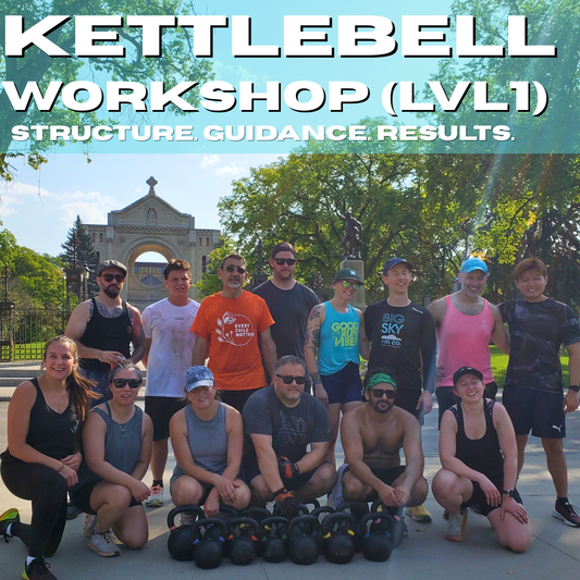 Kettlebell Workshop Level 1 (2026) - Winnipeg
