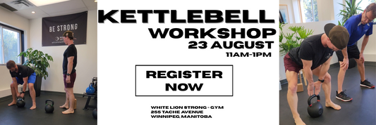 Kettlebell Workshop: 23 August 2025 -  Winnipeg